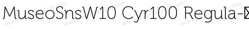 MuseoSnsW10 Cyr100 Regula字体转换